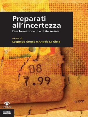 cover image of Preparati all'incertezza